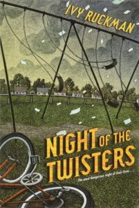 Night of the Twisters  by Ivy Ruckman